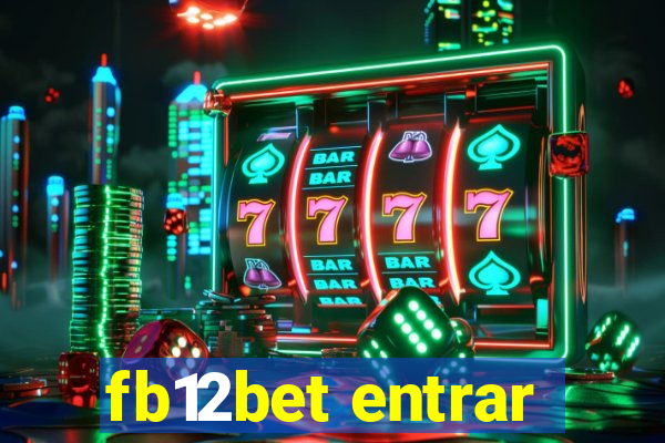 fb12bet entrar